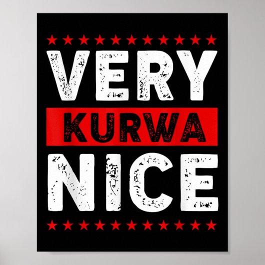 Funny Very Kurwa Nice Lish English Sarcasm Quote M Poster (Vorne)