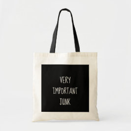 Funny "Very Wichtiger Junk" Tote Tragetasche