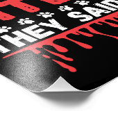 Funny Vet Tech mein Hund hat nie gebissen, sagten Fotodruck (Ecke)