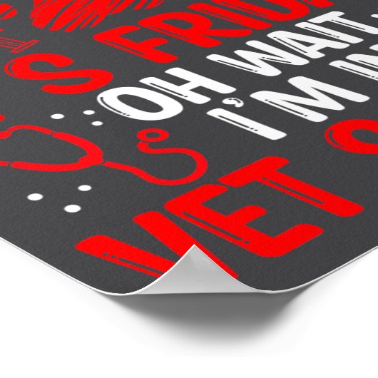 Funny Vet Tech School Friday Vet Tech Student  Poster (Ecke)