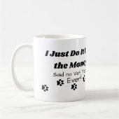 Funny Vet Tech Zitat: Ich mache es nur für das Gel Kaffeetasse (Links)