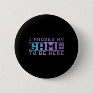 Funny Video Gamer Geschenk habe ich mein Spiel daz Button