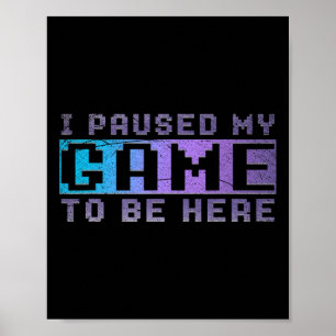 Funny Video Gamer Geschenk habe ich mein Spiel daz Poster