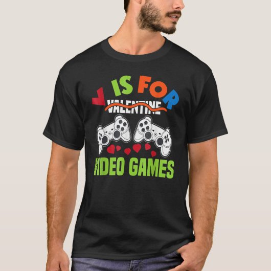 Funny Video Games Lover Valentine Day Shirts For K (Vorderseite)