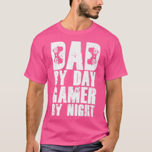 Funny Video Games - Vater by Day Gamer by Night Pr T-Shirt
