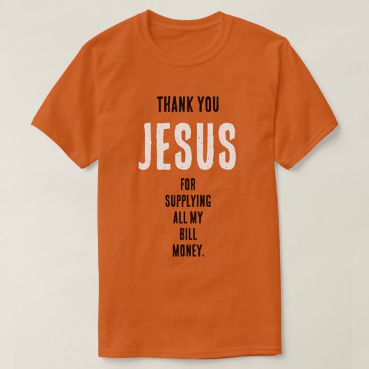 Funny "Vielen Dank JESUS für...mein Wechselgeld" T-Shirt (Design vorne)