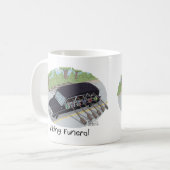 Funny Viking Beerdigung Tasse (Vorderseite Links)