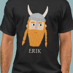 Funny Viking Personalisiert T-Shirt<br><div class="desc">Ein lustiges Viking,  perfekt für Ihren Lieblings-Skandinavier. Originelle Kunst von Nic Squirrell. Ändern Sie den Namen,  um ihn zu personalisieren.</div>