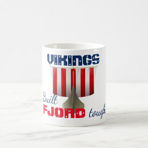 Funny Viking Ship "Fjord Tough" Kaffeetasse