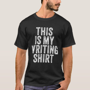 Funny Vintag Authors Dichter Schriftsteller Dies i T-Shirt