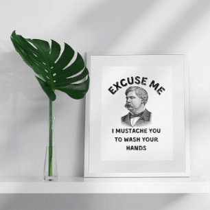 Funny Vintag Bad Mustache Zitat Poster