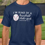 Funny Vintag Baseball Stats Geek Baseball Fan T-Shirt<br><div class="desc">Der perfekte T - Shirt für jemanden, der wirklich Baseball spielt und alles über das Spiel weiß - er ist ein Baseball Stats Geek/Nerd. Beängstigender Text im Vintagen Stil lautet: "Ich bin irgendwie ein Baseball Stats Geek und stolz darauf" Großartig für Trainer, Baseballspieler, Fans, Baseballdads, Mütter oder diejenigen, die wirklich...</div>
