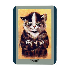 Funny Vintag Cat copy is Angry Cat, Stubborn Cat Magnet