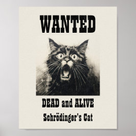 Funny Vintag Gewollt Poster Schrödingers Katze