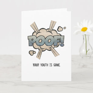 Funny Vintag Poof! Geburtstagskarte für Jugendlich Karte