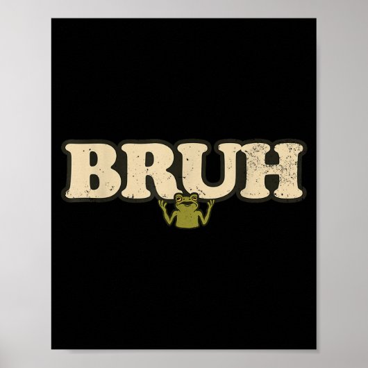 Funny Vintage Frog Attitude Meme - Bruh Frog Poster (Vorne)