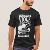 Funny Viola Player Instrument Violist Geschenk T-Shirt (Vorderseite)