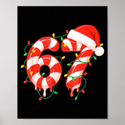 Funny Viral Christmas 67 Candy Canes Meme Santa Ho Poster (Vorne)