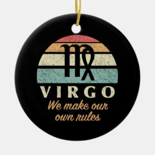 Funny Virgo Zodiac Rules Keramik Ornament