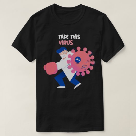 Funny Virology Doctor Fighting Virus T-Shirt (Design vorne)