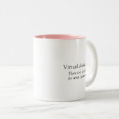 Funny Virtual Assistant Es gibt keinen App-Spaß Zweifarbige Tasse (VorderseiteRechts)