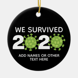 Funny Virus - Wir haben 2020 mit einem Foto überle Keramik Ornament