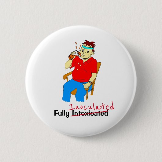 Funny voll geimpft Cartoon Männchen 6 cm Runde Bad Button (Vorderseite)