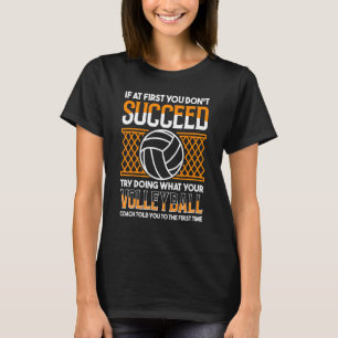 Funny Volleyball Grafik Frauen und Männer Volleyba T-Shirt