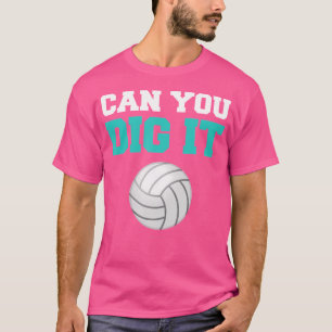 Funny Volleyball kannst du sterben, es gibt. T-Shirt