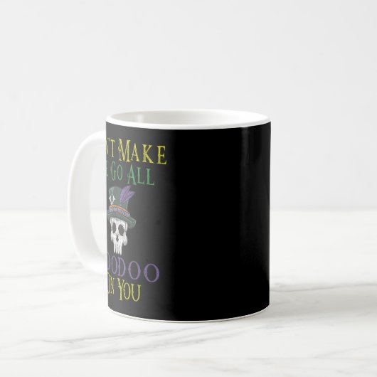 Funny Voodoo Quote - Witch Doctor Skull Mardi Gras Kaffeetasse (Vorderseite Links)