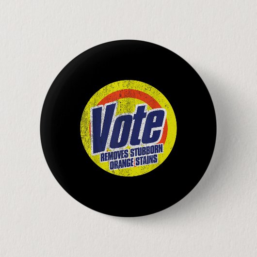 Funny Vote entfernt stubborene Orange-Stäbe Anti-T Button (Vorderseite)