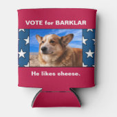 Funny Vote für Dog USA Election Fun Kampagne Foto Dosenkühler (Vorderseite)