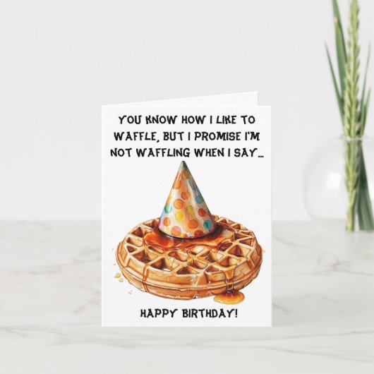 Funny Waffle Birthday-Nachricht mit Hat Karte (Vorderseite)