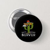 Funny Waiter für Männer Funny Kellnerin für Frauen Button (Vorne & Hinten)