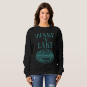 Funny Wake 'n Lake Camping For Men Women Boys Gir Sweatshirt (Vorne ganz)