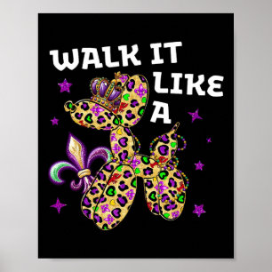 Funny Walk es wie ein Hund Mardi Gras Leopard Desi Poster