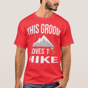 Funny Wandern Bachelor Party Geschenke für Groom z T-Shirt
