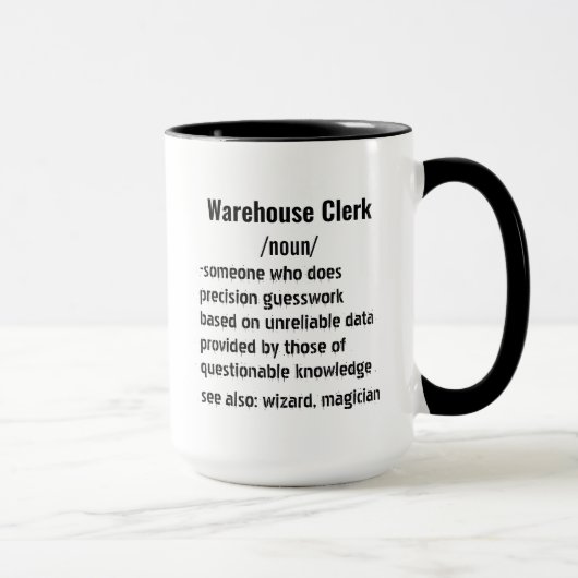 Funny Warehouse Clerk Definition Geschenke Tasse (Rechts)