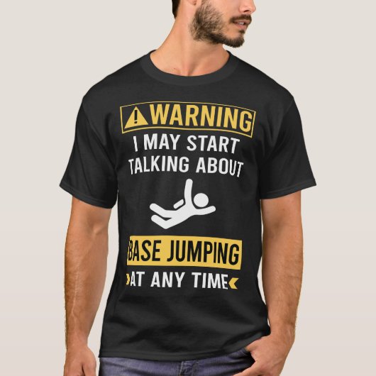Funny Warning Base Jumping T-Shirt (Vorderseite)