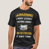 Funny Warning Book Restauration T-Shirt (Vorderseite)