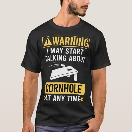 Funny Warning Cornhole T-Shirt (Vorderseite)
