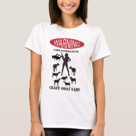FUNNY Warning Farm Patroulliert von Crazy Goat LAd T-Shirt