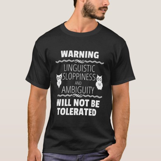 Funny Warning Linguiness Teacher Profes T-Shirt (Vorderseite)