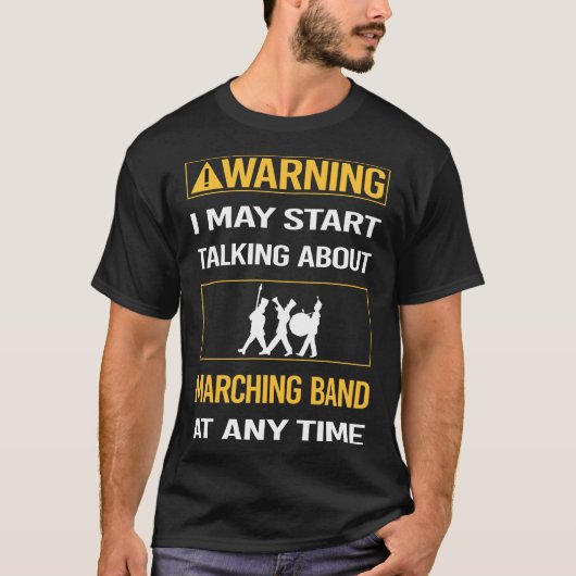 Funny Warning Marching Band T-Shirt (Vorderseite)