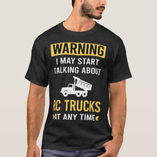 Funny Warning RC Lkw T-Shirt