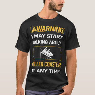 Funny Warning Roller Untersetzer Rollercoaster T-Shirt