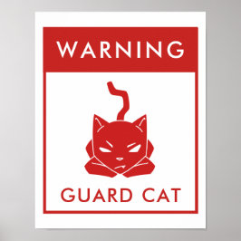 Funny Warning Sign | Wachkatze | Rotes Poster