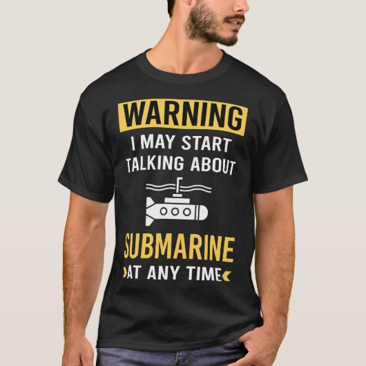 Funny Warning U-Boot T-Shirt (Vorderseite)