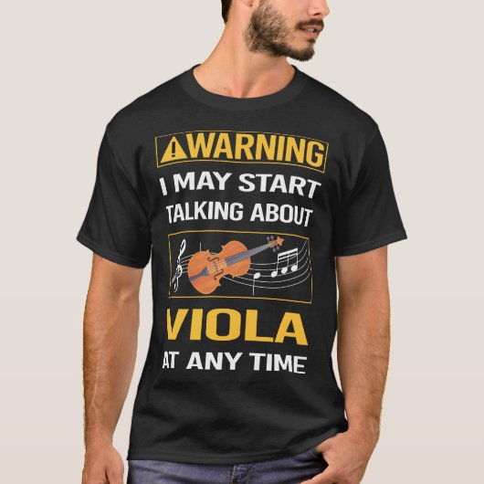 Funny Warning Viola Violist T-Shirt (Vorderseite)