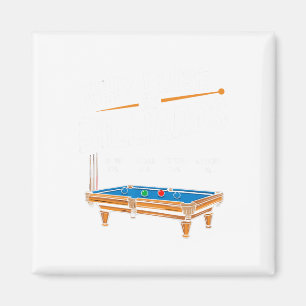 Funny, warum ich bei Billiards Billard Pool Player Magnet